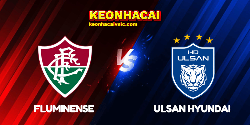 Fluminense vs Ulsan Hyundai