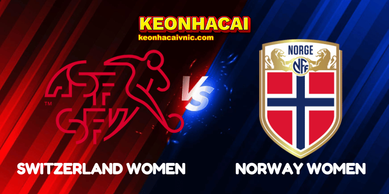 Switzerland Women vs Norway Women