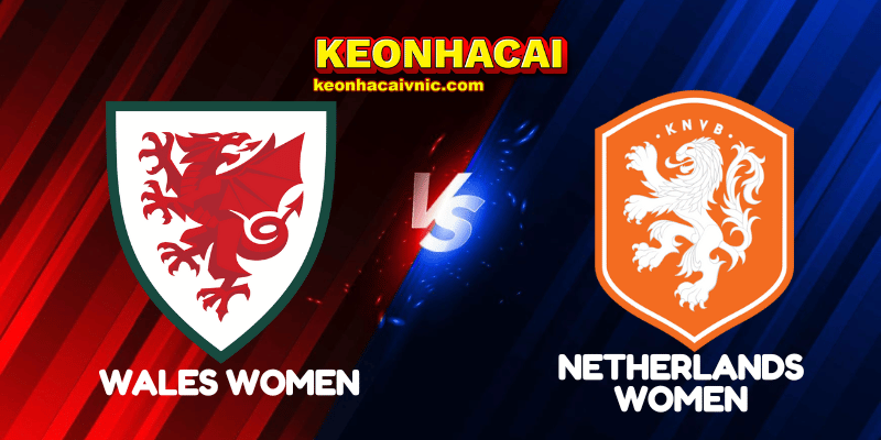 Wales Women vs Netherlands Women
