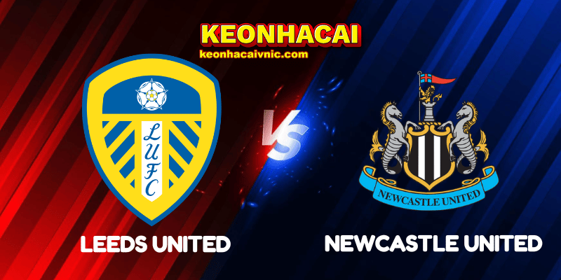 Leeds United vs Newcastle United