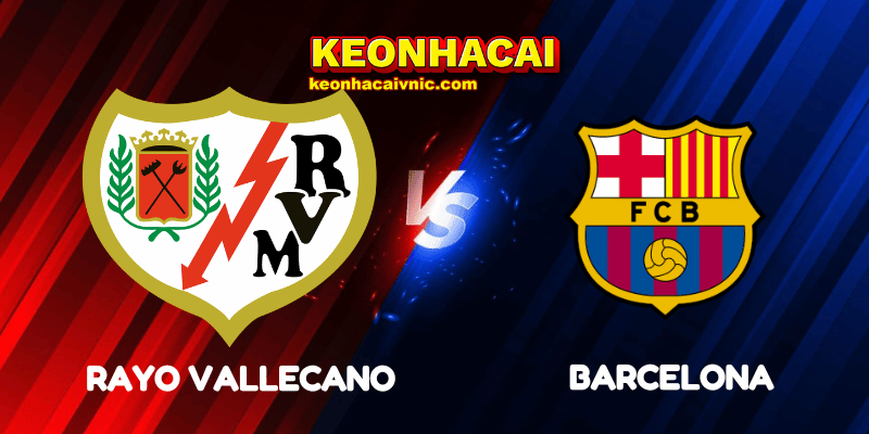 Rayo Vallecano vs Barcelona